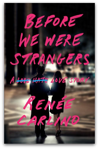 Before We Were Strangers